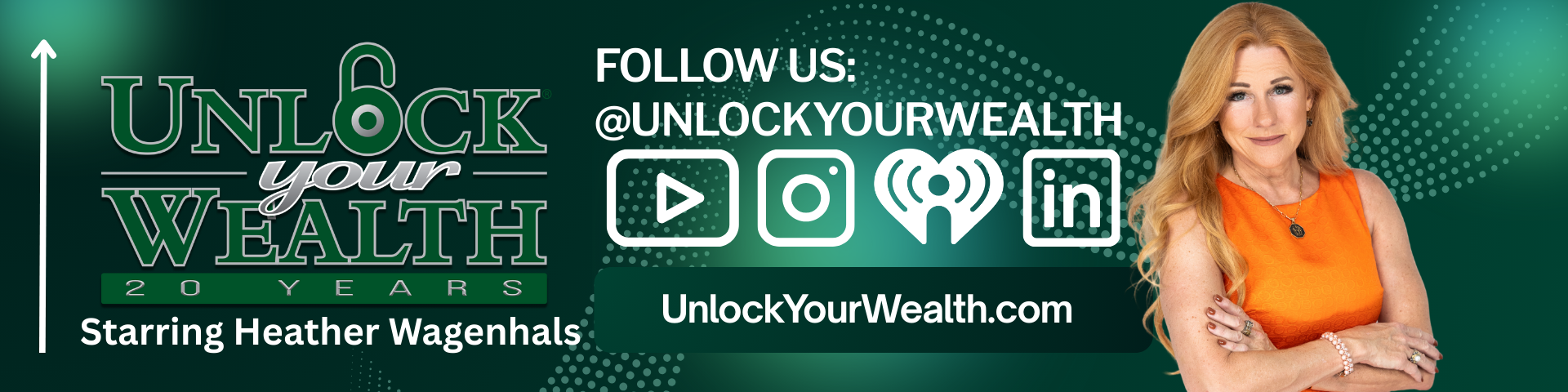 Unlock Your Wealth TV 20-Year Anniversary with Heather Wagenhals — celebrating two decades of financial empowerment and money mindset mastery. Follow @UnlockYourWealth across platforms.